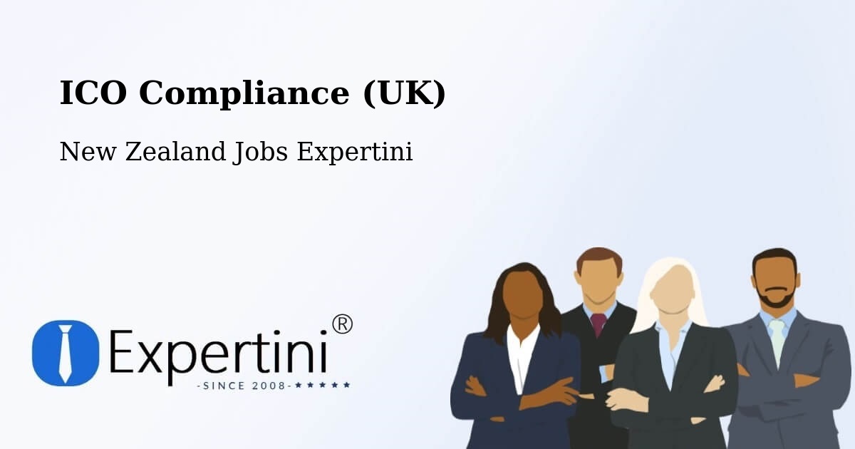 ICO Compliance (UK) - New Zealand Jobs Expertini